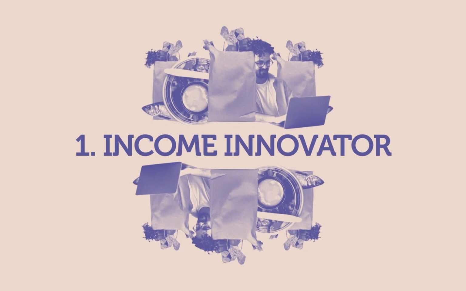 Trend nummer 1 - Income Innovator.