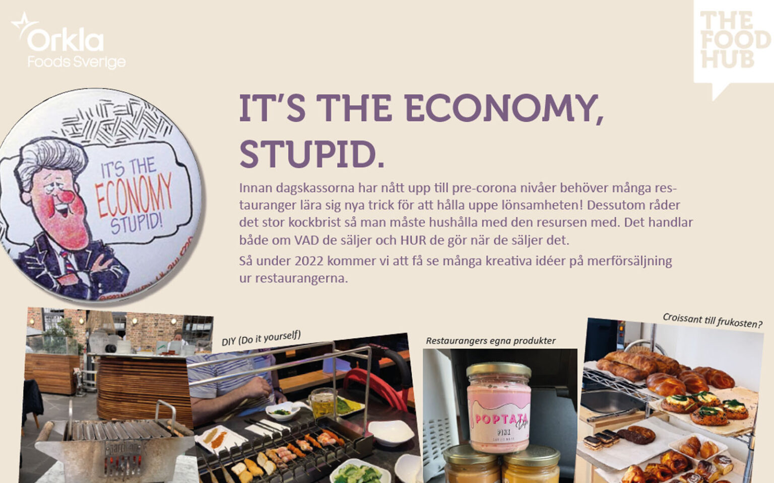 Trend Update 2022: Trend nummer 1 - It's the economy, stupid.