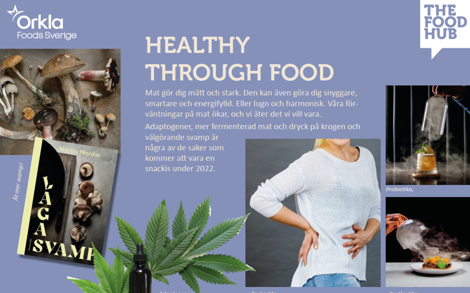 Trend Update 2022: Trend nummer 5 - Healthy through food.